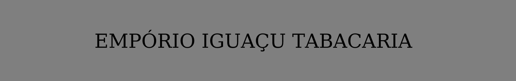 EMPÓRIO IGUAÇU TABACARIA.jpg