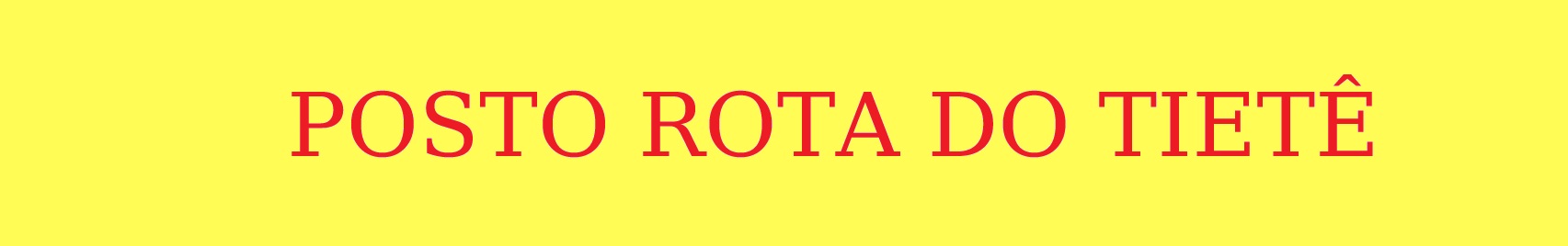 POSTO ROTA DO TIETÊ.jpg