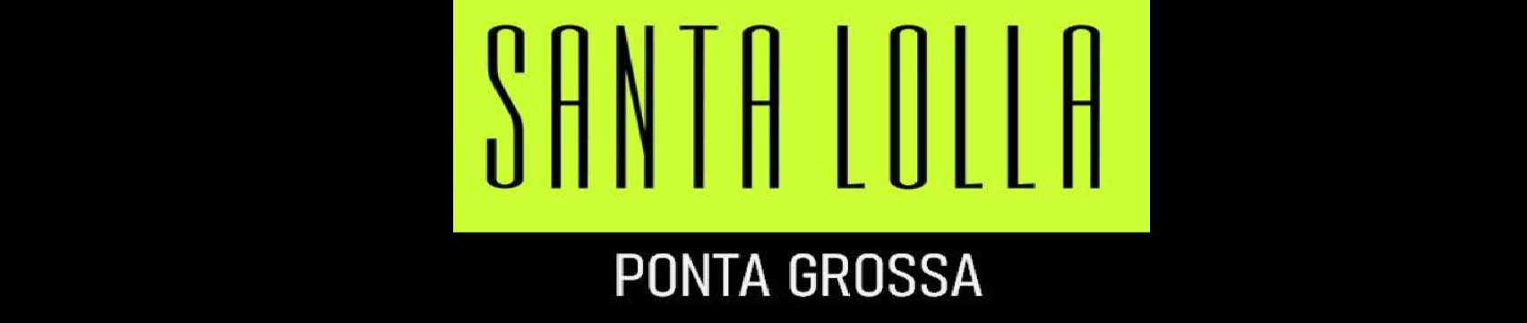 SANTA LOLLA - PONTA GROSSA.jpg
