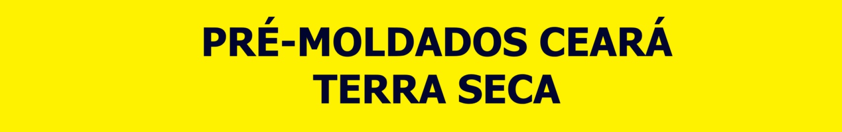 PRÉ-MOLDADOS TERRA SECA.jpg